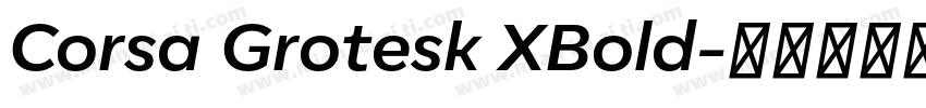 Corsa Grotesk XBold字体转换
